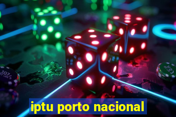 iptu porto nacional